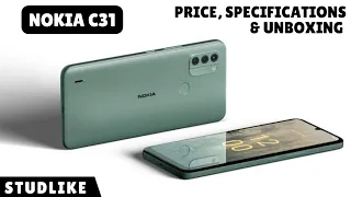 Nokia C31 : Price, Specifications & Unboxing