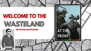 Welcome to the Wasteland Episode 172: At the Front in North Africa with the U.S. Army (1943)