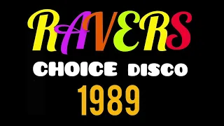 RAVERS 1989 - ROCKERS * DANCEHALL * REGGAE