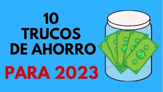 10 Trucos para Ahorrar Dinero en 2023