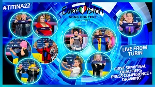 EUROVISION 2022   LIVE FROM TURIN   PRESS CONFERENCE AND DRAWING FIRST TEN QUALIFIERS SEMIFINAL 1