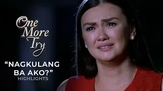 "Nagkulang ba ako?" | One More Try Highlights | iWant Free Movies