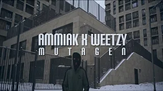 AMMIAK x WEETZY - Mutagen (official video)
