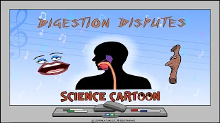 Digestion Disputes | SCIENCE CARTOON |