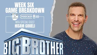 Big Brother 25 Week 6 Breakdown: Hisam Talks Cameron's Surprise Nominations, Veto Results and More