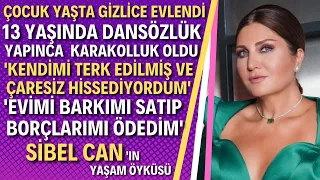 SİBEL CAN KİMDİR? Dansözken Nasıl Büyük Bir Yıldız Oldu?