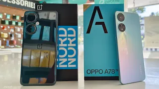 OnePlus Nord CE 3 Lite 5G vs OPPO A78 5G (Specs comparison) Under 20K