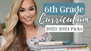 6TH GRADE HOMESCHOOL CURRICULUM PICKS // 2023-2024