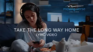 Take The Long Way Home  |  Supertramp  |  Lyric Video