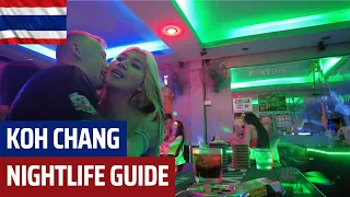 KOH CHANG ULTIMATE NIGHTLIFE GUIDE!