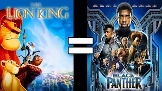 24 Reasons The Lion King & Black Panther Are The Same Movie
