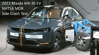 2022 Mazda MX-30 EV NHTSA MDB Side Crash Test