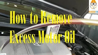 OverFilled Engine Oil▶️ How to Remove Too Much Oil In Engine