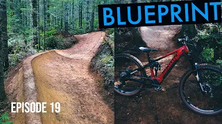 MORE DIGGING, RIDING, AND E-BIKE LAPS!! BLUEPRINT EP19