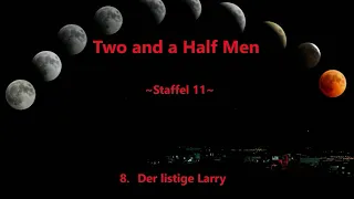Two and a half men ~Staffel 11~ F 8 - 12 ,tonspur , einschlafen