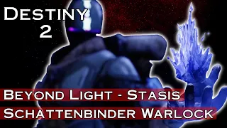 Schattenbinder - Warlock Stasis-Fokus - Destiny 2 Beyond Light | anima mea