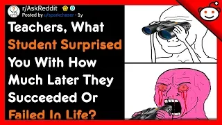 Student Surprise With How Much They Failed In Life - r/AskReddit Top Posts | Reddit Stories