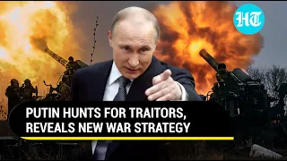 Putin's chilling hunt for spies and traitors; Kyiv rains NATO-made rockets on own city Donetsk