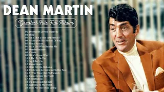 The Very Best Of Dean Martin 🎵 Best Songs of Dean Martin 🎵 Dean Martin Full Album 2023