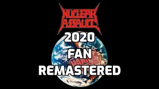 Nuclear Assault - New Song [2020 Fan Remastered] [HD]