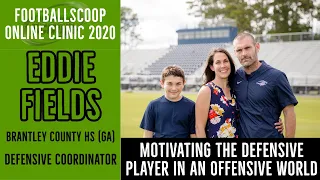 Online Clinic 2020: Eddie Fields | Brantley County HS (GA) | Defensive Coordinator