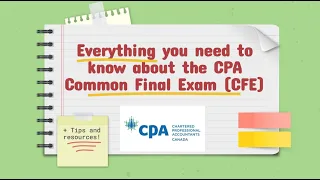 Everything You Need To Know About The CPA Common Final Exam (CFE) + Tips and Resources