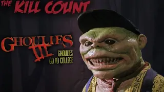 Ghoulies 3 Ghoulies go to collage (1991) killcount