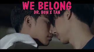 [BL] Dr. Bun × Tan - We Belong [Manner of death fmv]