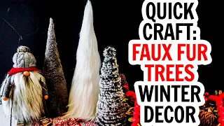 DIY Fur Trees with Faux Fur and Yarn