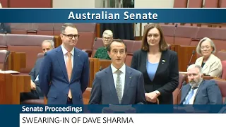 Senate Proceedings - Swearing-In of Senator Dave Sharma