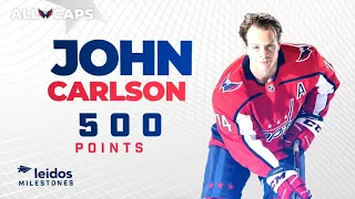 John Carlson Tribute | 500 Points