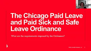 The Chicago Paid Leave Ordinance Webinar: What you need to know and do before July 1, 2024