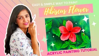 How To Paint Hibiscus Flower On Canvas | Step By Step Tutorial | Easy Acrylic Painting For Beginners