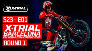 S23 - E01 | 2023 X-TRIAL BARCELONA 🇪🇸 | ROUND 1