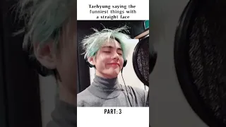 Taehyung saying funniest things with a straight face part: 3 #bts #taehyung #btsvfocus #btsinterview