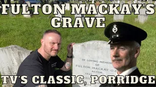 Fulton Mackay's Grave   Tv star of Porridge  - Famous Graves