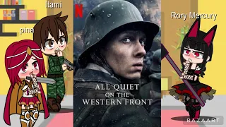 Gate reacts to All Quiet on the western front //VOTED// (gacha club)