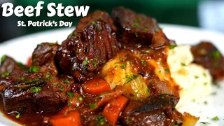 The Best Meal To Eat For St. Patrick's Day | Irish Beef Stew Recipe