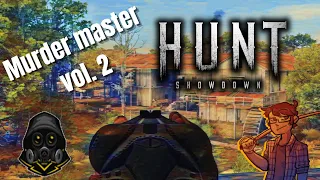 Murder Master Vol.2 (Hunt Showdown funny moments and pvp gameplay)