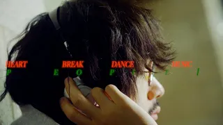 PEOPLE 1 “HEARTBREAK・DANCEMUSIC” （Official Video）