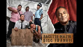 Bigg Frankii - Bagette Mazik