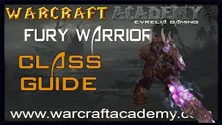 5.4 Fury Warrior DPS Guide - Warcraft Academy