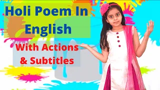 Holi | English Poem/Song | Easy to Learn For Kids | With Action & Subtitles |