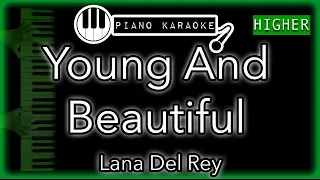 Young And Beautiful (HIGHER +3) - Lana Del Rey - Piano Karaoke Instrumental