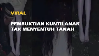 Viral..Video Pembuktian Kuntilanak tak Menyentuh Tanah