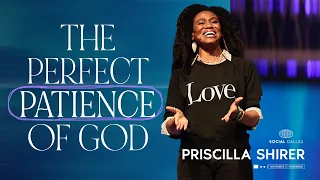 Priscilla Shirer | “The Perfect Patience of God” | Social Dallas