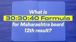 12th result 30:30:40 formula for HSC Maharashtra Board 2021 students