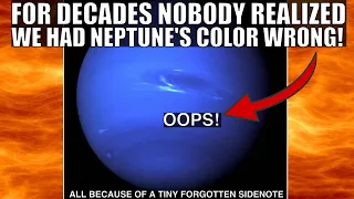 Oopsy, We Were Wrong About Neptune's Color This Whole Time!