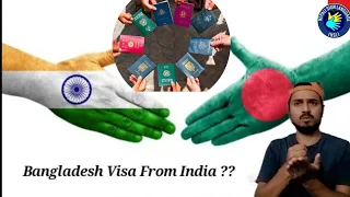 Bangladesh Visa From India ??