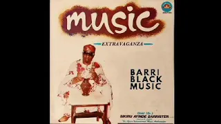 Aare Dr Sikiru Ayinde Barrister - MUSIC EXTRAVAGANZA